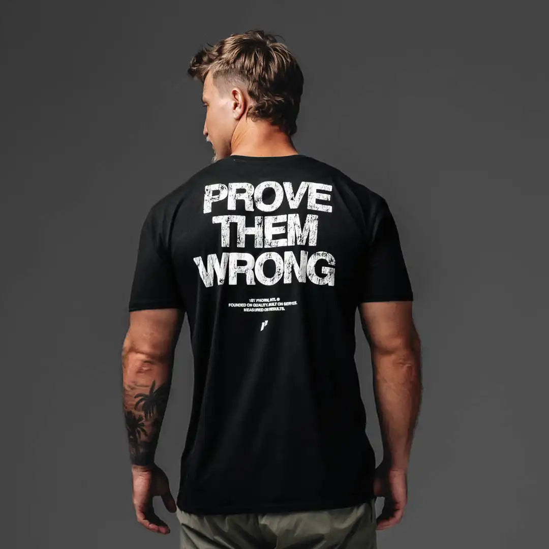 Prove Them Wrong Tee